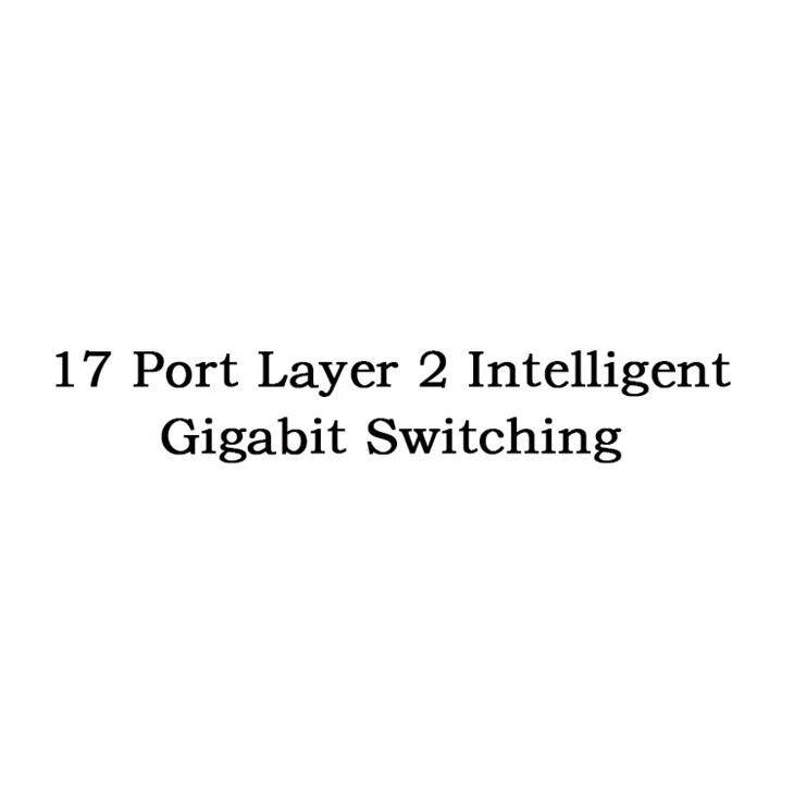 17 Chaw nres nkoj txheej 2 Intelligent Gigabit Hloov